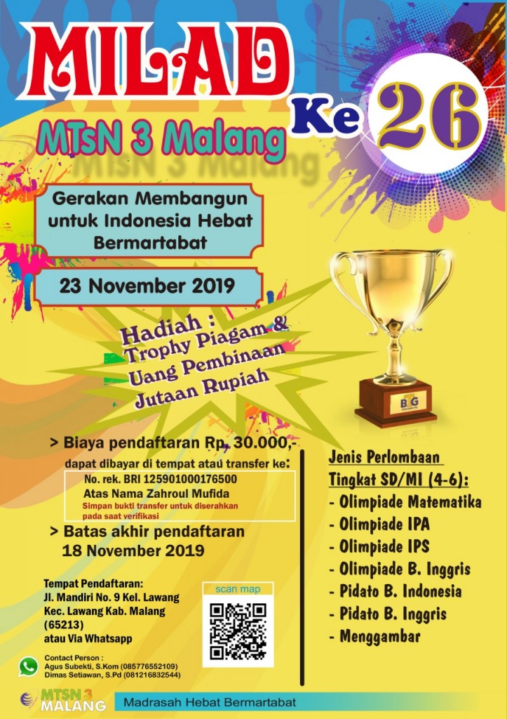 MILAD 26 MTsN 3 Malang ”Gerakan Membangun untuk Indonesia Hebat Bermartabat”