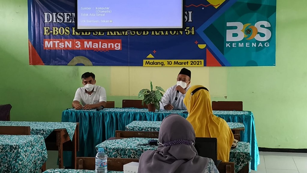 Diseminasi Sosialisasi E-BOS Kabupaten Malang Sub Rayon 54 MTsN 3 Malang