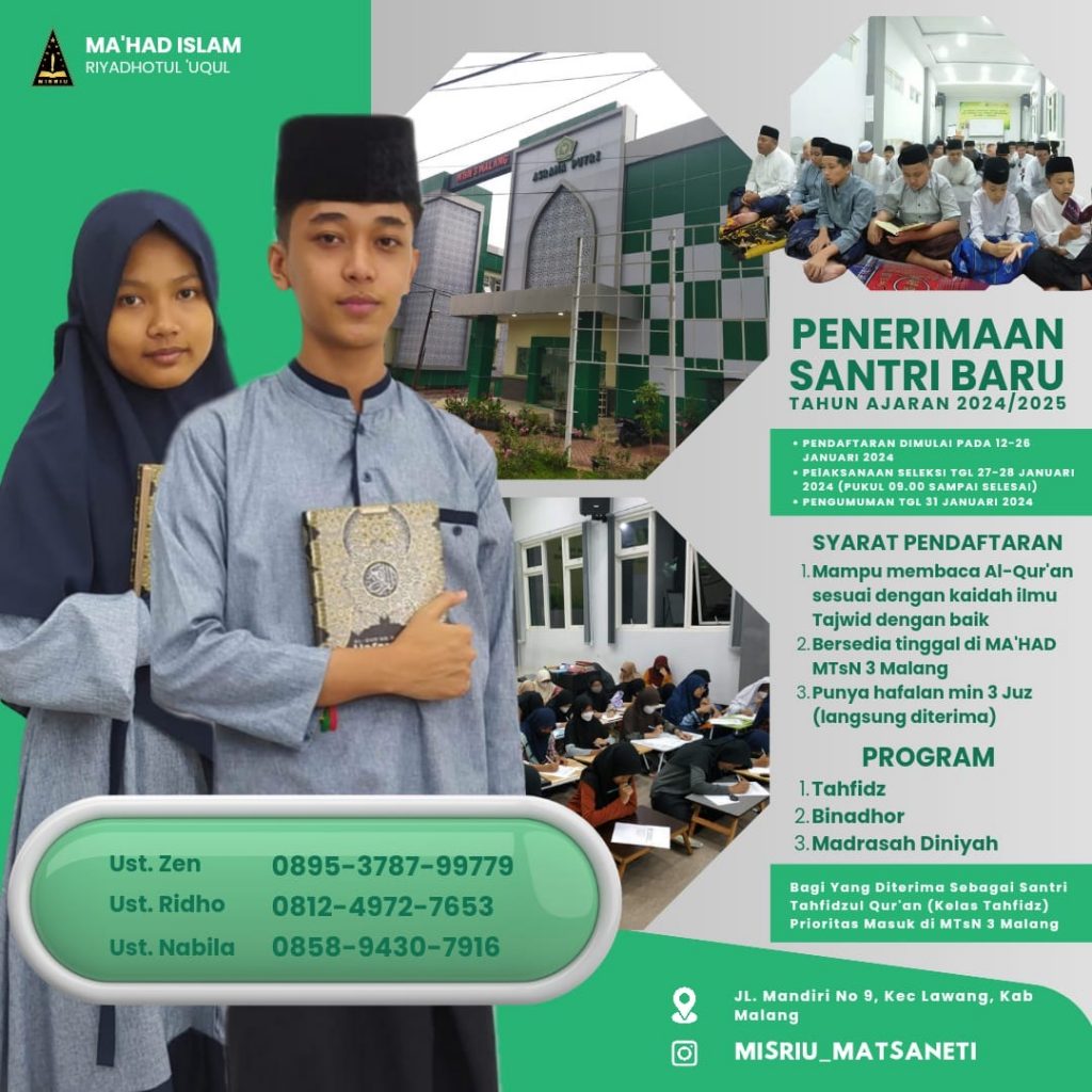 PENERIMAAN SANTRI BARU MA’HAD ISLAM RIYADHOTUL UQUL TAHUN AJARAN 2024/2025
