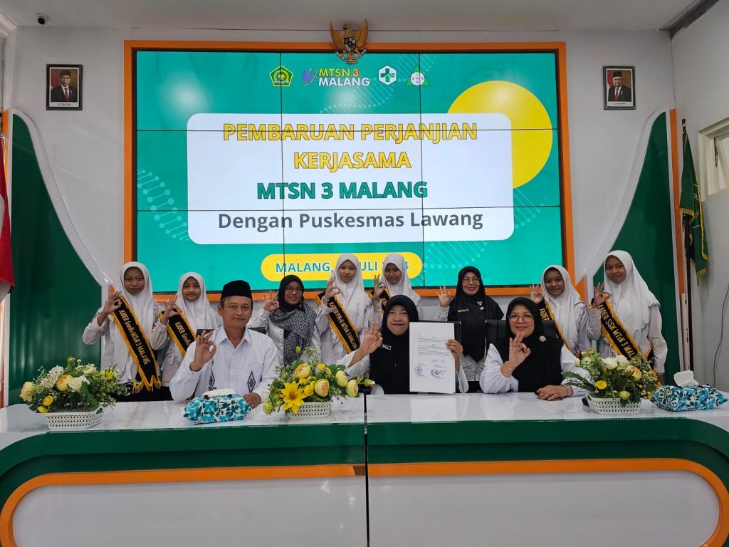 Penandatanganan Pembaharuan Perjanjian Kerja Sama antara MTsN 3 Malang dan Puskemas Lawang dalam rangka Support program Sekolah Siaga Kependudukan (SSK) di MTsN 3 Malang